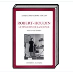 Robert-Houdin, Le magicien de la science