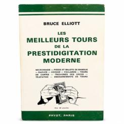 Les meilleurs tours de la prestidigitation moderne - Payot