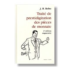 Trait&eacute; de la prestidigitation des pi&egrave;ces (Bobo)