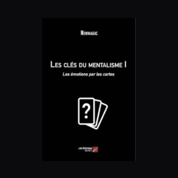 Les clés du Mentalisme I